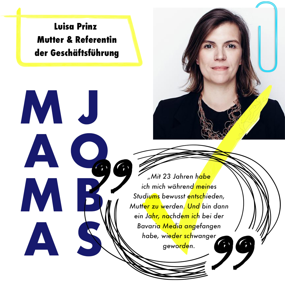 Jobs für Mamas - Familienfreundlicher Arbeitgeber Bavaria Media Luisa Prinz